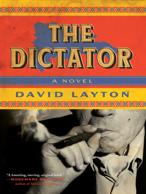 Title details for The Dictator by David Layton - Available